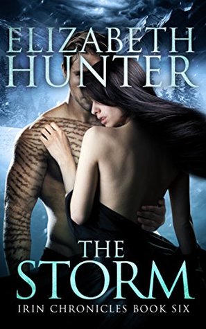 The Storm by Elizabeth Hunter  @EHunterWrites 