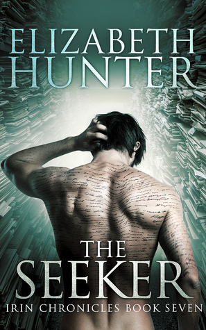 The Seeker by Elizabeth Hunter  @EHunterWrites @jennbeachpa