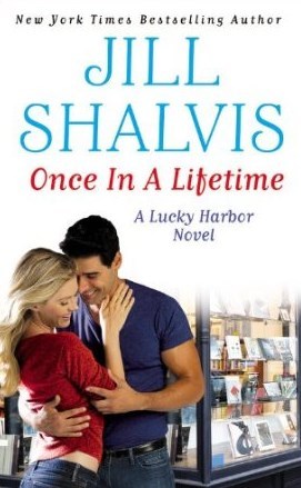 ICYMI: Once in a Lifetime by Jill Shalvis @JillShalvis ‏@GrandCentralPub  @JULIEYMANDKAC #JointReview