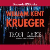 Audio: Iron Lake by William Kent Krueger @WmKentKrueger ‏@recordedbooks 