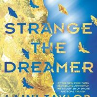 Audio: Strange the Dreamer by Laini Taylor @lainitaylor @SteveWestActor @BlackstoneAudio