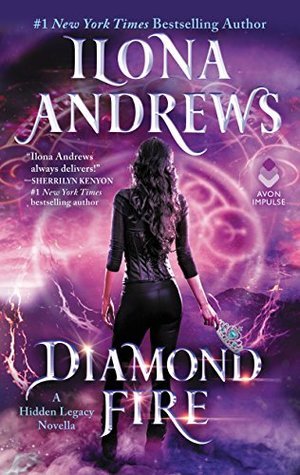 Diamond Fire by Ilona Andrews @ilona_andrews ‏@avonbooks @HarperAudio ‏