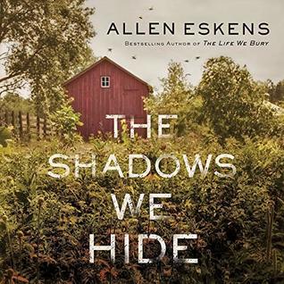 The Shadows We Hide by Allen Eskens @aeskens  ‏@HachetteAudio @mulhollandbooks #ZachVilla