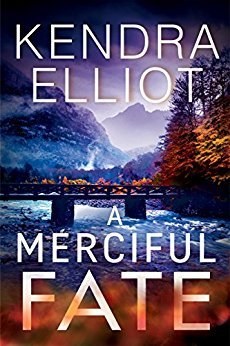 A Merciful Fate by Kendra Elliott @KendraElliot ‏   #MontlakeRomance