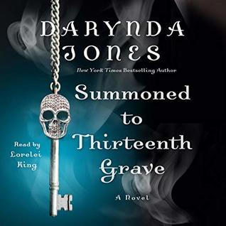 Summoned to Thirteenth Grave by Darynda Jones @Darynda @LoreleiKing @StMartinsPress @MacmillanAudio ‏