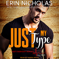 Audio: Just My Type by Erin Nicholas @ErinNicholas ‏@KarenWhitereads @TantorAudio ‏