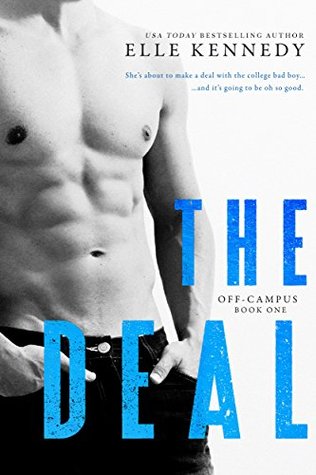 The Deal by Elle Kennedy @ElleKennedy #ThriftyThursday #BeatTheBacklist2019