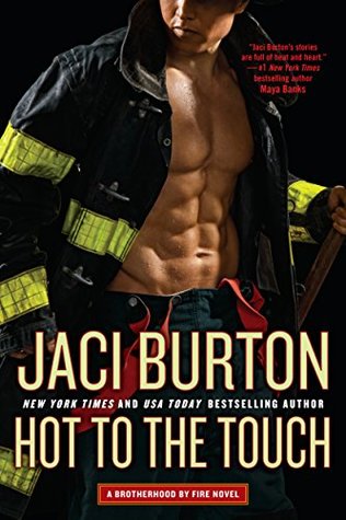 Hot to the Touch by Jaci Burton @jaciburton @BerkleyRomance @BerkleyPub