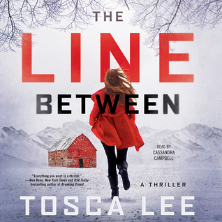 Audio: The Line Between by Tosca Lee @ToscaLee ‏@campbell_cass ‏@SimonAudio #LoveAudiobooks