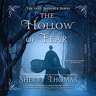 Audio: The Hollow of Fear by Sherry Thomas @sherrythomas ‏@KateReadingVO ‏@BlackstoneAudio ‏#LoveAudiobooks #BeatTheBacklist2019