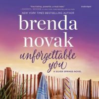 Audio: Unforgettable You by Brenda Novak @Brenda_Novak  #VeronicaWorthington  @HarlequinAudio‏  @HarperAudio  #LoveAudiobooks