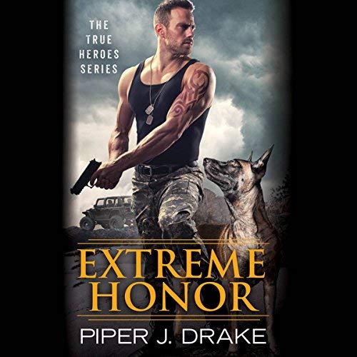 Audio: Extreme Honor by Piper J. Drake @piperjdrake @iamDTMay ‏@kkalbli @HachetteAudio #LoveAudiobooks #BeatTheBacklist2019
