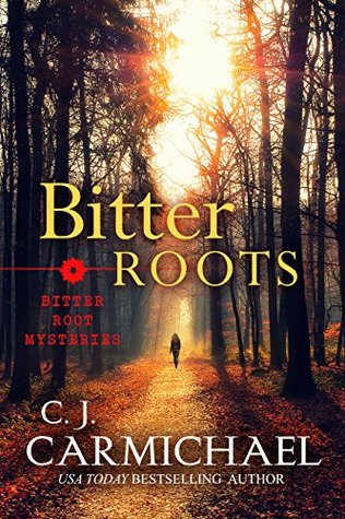 Thrifty Thursday –  Bitter Roots by CJ Carmichael @cj_carmichael @TulePublishing #ThriftyThursday 