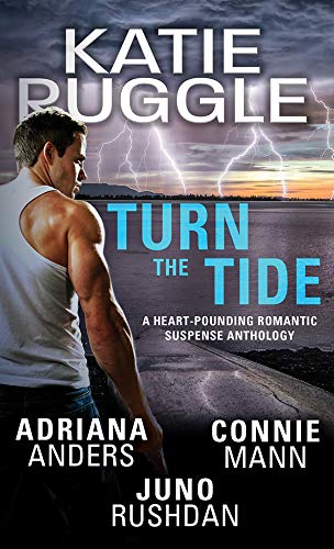 Thrifty Thursday: Turn the Tide by Katie Ruggle, Adriana Anders, Juno Rushdan, Connie Mann @KatieRuggle ‏@AdrianasBoudoir @JunoRushdan ‏@CaptConnieMann ‏@SourcebooksCasa ‏ #ThriftyThursday