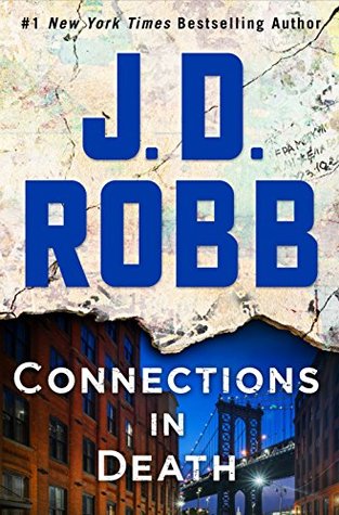 Connections in Death by J.D. Robb #JDRobb @StMartinsPress