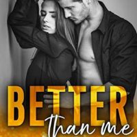 Better Than Me by Kimberly Kincaid @kimberlykincaid @jennw23