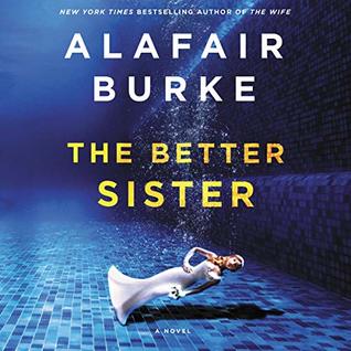 Audio: The Better Sister by Alafair Burke @alafairburke @sophieamoss @SamanthaDesz ‏@chamberlainvo ‏ @HarperAudio #LoveAudiobooks