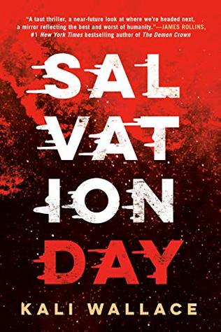 Salvation Day by Kali Wallace @kaliphyte @AceRocBooks @BerkleyPub ‏