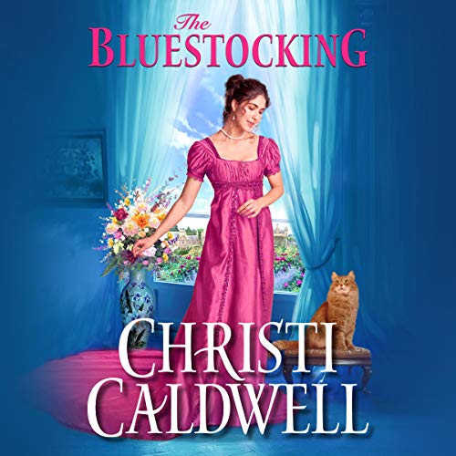 Audio: The Bluestocking by Christi Caldwell @ChristiCaldwell @TimCampbellVO ‏ #LoveAudiobooks  #JIAM