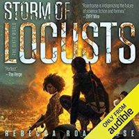 Audio: Storm of Locusts by Rebecca Roanhorse @roanhorsebex @SagaSFF @TanisParenteau @audible_com ‏ ‏#LoveAudiobooks
