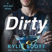Audio: Dirty by Kylie Scott @KylieScottbooks @andi_arndt ‏ #LoveAudiobooks #BeatTheBacklist2019