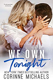 Thrifty Thursday –  We Own Tonight by Corinne Michaels @AuthorCMichaels ‏ #ThriftyThursday