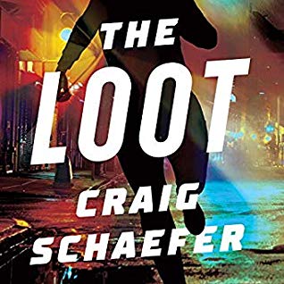 Audio:  The Loot by by Craig Schaefer @craig_schaefer @OhSusannahJones #BrillianceAudio  #LoveAudiobooks