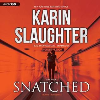 Audio: Snatched by Karin Slaughter, Busted by Karin Slaughter @slaughterKarin #KathleenEarly @BlackstoneAudio #LoveAudiobooks