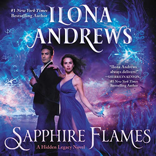 Audio: Sapphire Flames by Ilona Andrews @ilona_andrews @ECardRankin ‏@avonbooks @HarperAudio ‏#LoveAudiobooks
