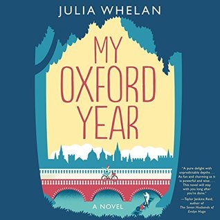 Audio: My Oxford Year by Julia Whelan @justjuliawhelan @HarperAudio #LoveAudiobooks