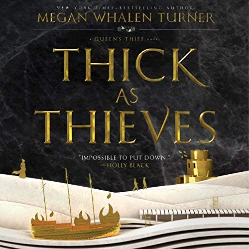 Series review:The Queen’s Thief by Megan Whalen Turner, narrated by Steve West #MeganWhalenTurner  @SteveWestActor  @HarperAudio #LoveAudiobooks