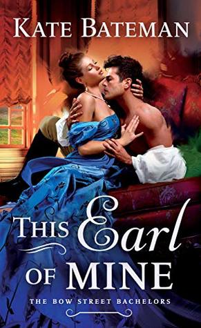 This Earl of Mine by Kate Bateman @katebateman @StMartinsPress #GIVEAWAY  