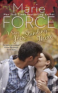 ICYMI: I Saw Her Standing There by Marie Force @marieforce @BerkleyPub ‏@JULIEYMANDKAC 