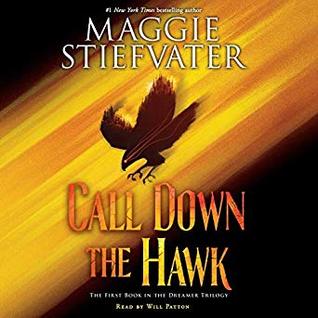 Audio: Call Down the Hawk by Maggie Stiefvater @mstiefvater  @Scholastic #LoveAudiobooks