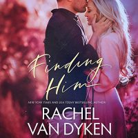 Audio:  Finding Him by Rachel Van Dyken @RachVD #CJBloom #BrianPallino #BrillianceAudio #LoveAudiobooks