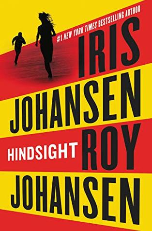 Hindsight by Iris Johansen, Roy Johansen @Iris_Johansen @royjohansen @SMPRomance @GrandCentralPub