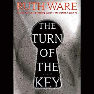 Audio: The Turn of the Key by Ruth Ware @RuthWareWriter @ImogenChurch @SimonAudio #LoveAudiobooks