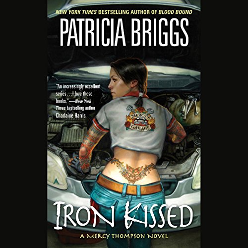 Read-along & Giveaway: Iron Kissed by Patricia Briggs @Mercys_Garage @LoreleiKing @AceRocBooks @PRHAudio @CarolesLife #LoveAudiobooks #Read-along #GIVEAWAY 