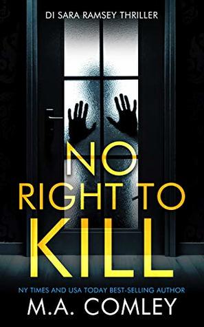 Thrifty Thursday –  No Right to Kill by M.A. Comley @melcom1  #ThriftyThursday #KindleUnlimited