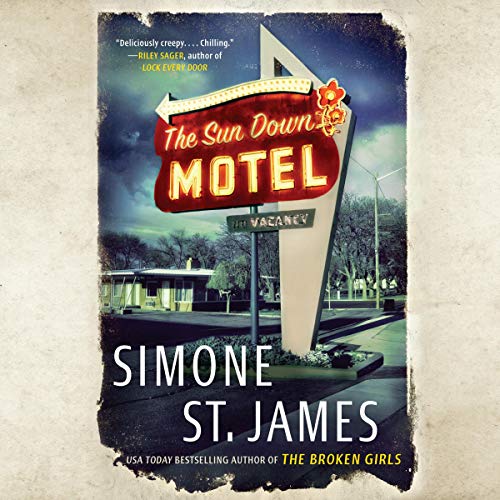 Audio: The Sun Down Motel by Simone St. James @simone_stjames @brit_pressley @kirsten_potter @PRHAudio #LoveAudiobooks