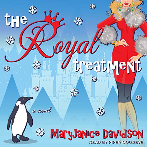 Audio: The Royal Treatment by MaryJanice Davidson @MaryJaniceD @PiperGoodeve @TantorAudio #LoveAudiobooks