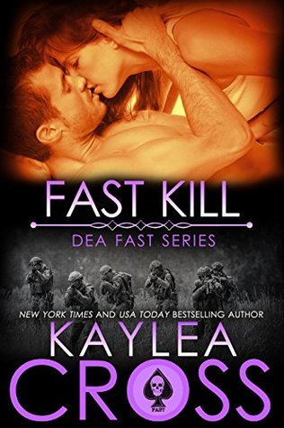 Thrifty Thursday: Fast Kill by Kaylea Cross @kayleacross 