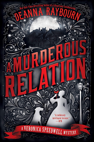 A Murderous Relation by Deanna Raybourn @deannaraybourn @BerkleyPub
