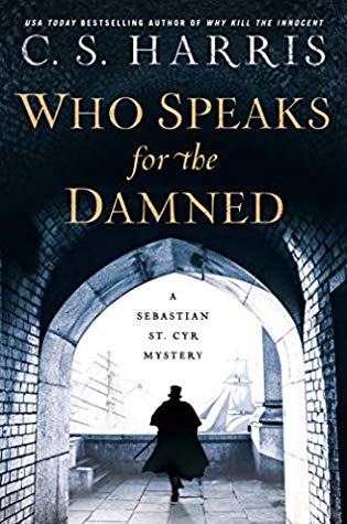 Who Speaks for the Damned by C.S. Harris @csharris2 @BerkleyPub