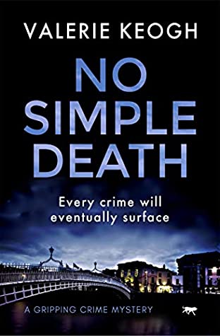 Thrifty Thursday –  No Simple Death by Valerie Keogh @ValerieKeogh1 #BloodhoundBooks #KindleUnlimited‏   #ThriftyThursday