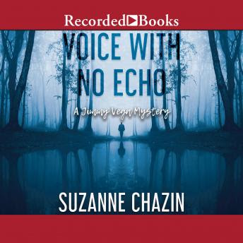 Audio: Voice With No Echo by Suzanne Chazin @SuzanneChazin @thomxrivera @recordedbooks #LoveAudiobooks