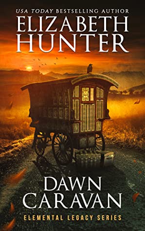 Dawn Caravan by Elizabeth Hunter @EHunterWrites @jennbeachpa @jennw23