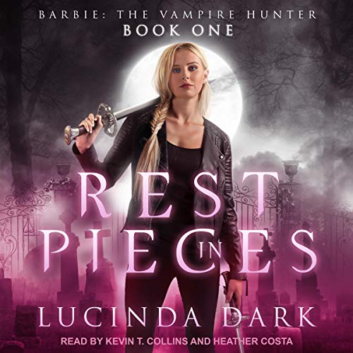 Audio: Rest in Pieces by Lucinda Dark @Lucy_Smoke @kevintcollins @HeatherCostaVO @TantorAudio #LoveAudiobooks