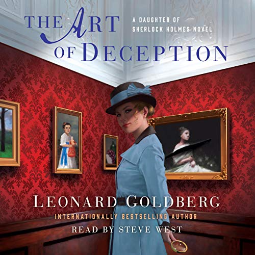 Audio: The Art of Deception by Leonard Goldberg #LeonardGoldberg @SteveWestActor @MacmillanAudio #LoveAudiobooks #JIAM