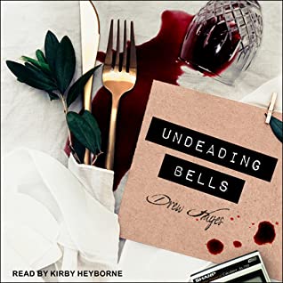 Audio: Undeading Bells by Drew Hayes @DrewHayesNovels @KirbyHeyborne @TantorAudio #LoveAudiobooks #JIAM